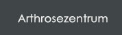 Arthrosezentrum