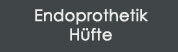 Endoprothetik Hüfte