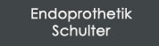 Endoprothetik Schulter